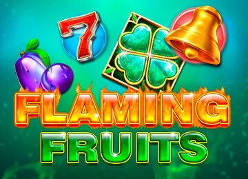 Flaming Fruits